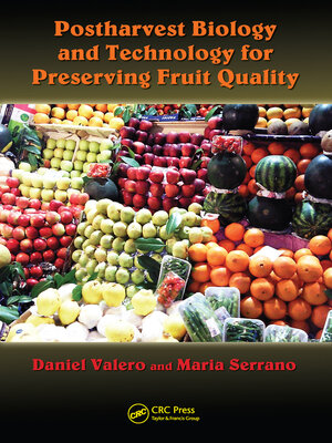 cover image of Postharvest Biology and Technology for Preserving Fruit Quality